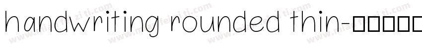 handwriting rounded thin字体转换